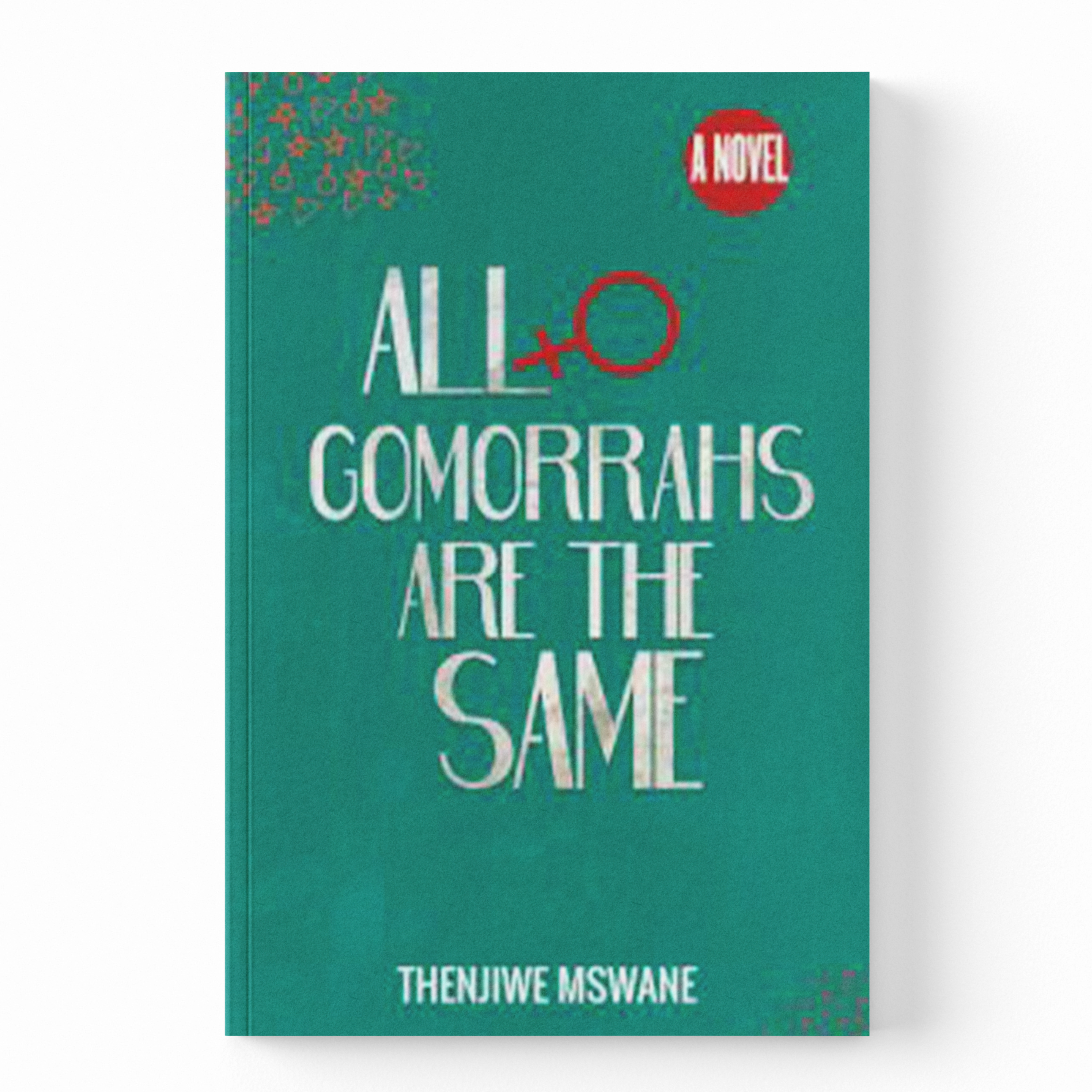 All Gomorrahs Are The Same