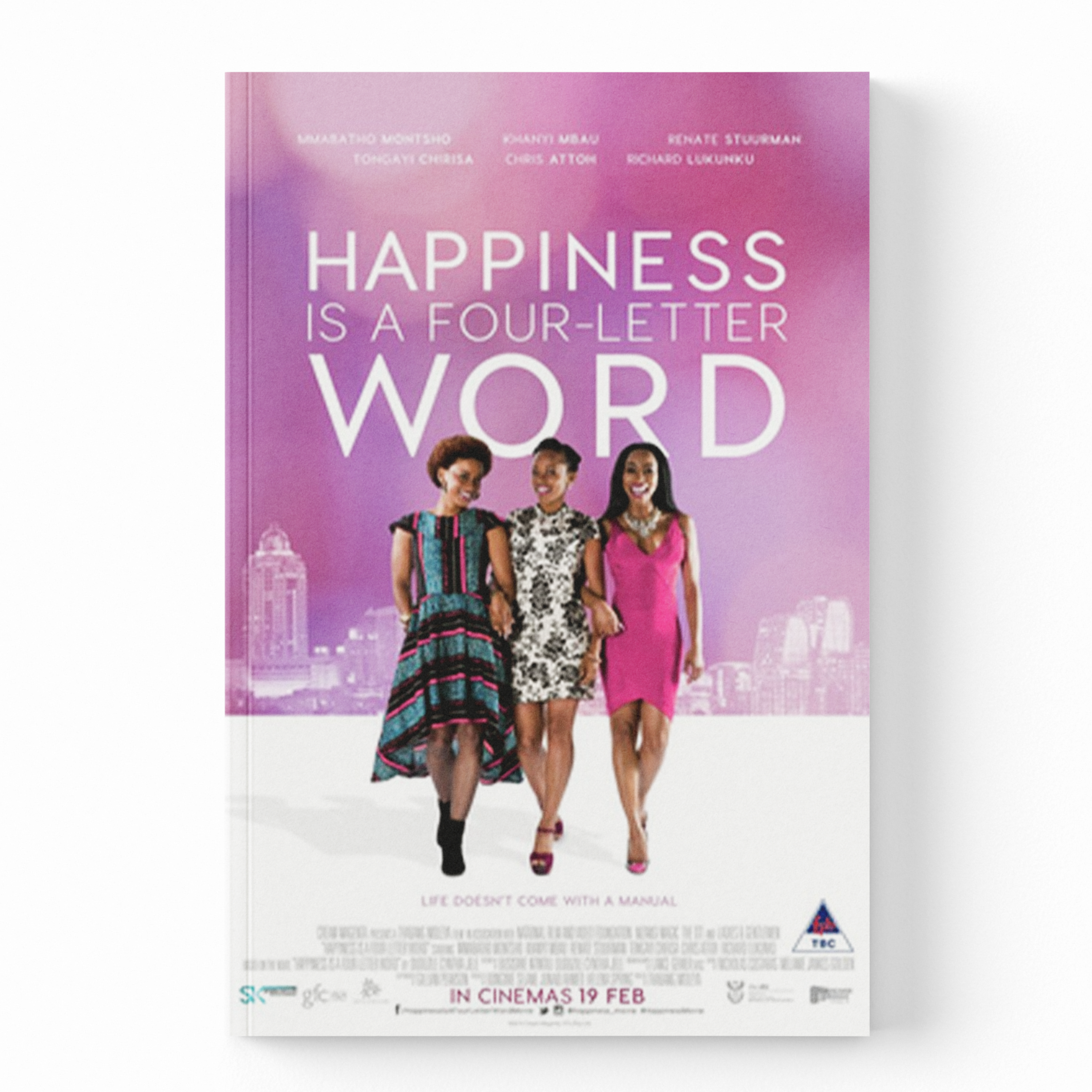 A movie poster for the film 'Happiness Is a Four-Letter Word' shown against a plain white background. The poster features a pink and purple gradient background with three women walking, and the title in large white text.