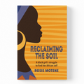 Reclaiming the Soil