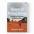 Ways of Being Born