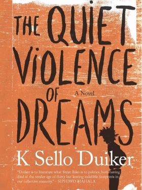 The Quiet Violence of Dreams