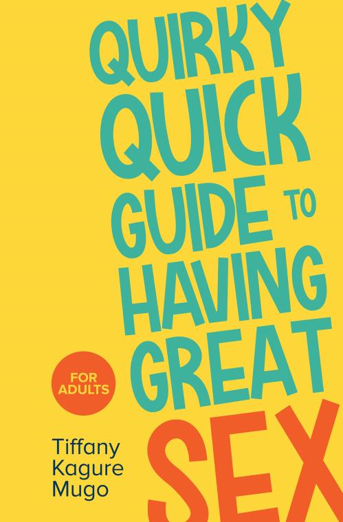 Quirky Quick Guide to Having Great Sex