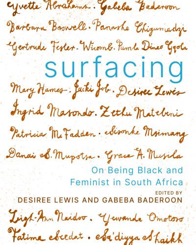 Surfacing: On Being Black and Feminist in South Africa